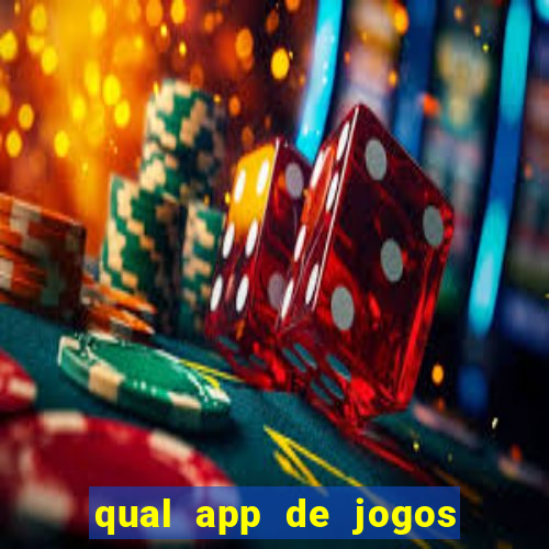 qual app de jogos que ganha dinheiro de verdade